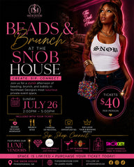 Beads & Brunch at The Snob House